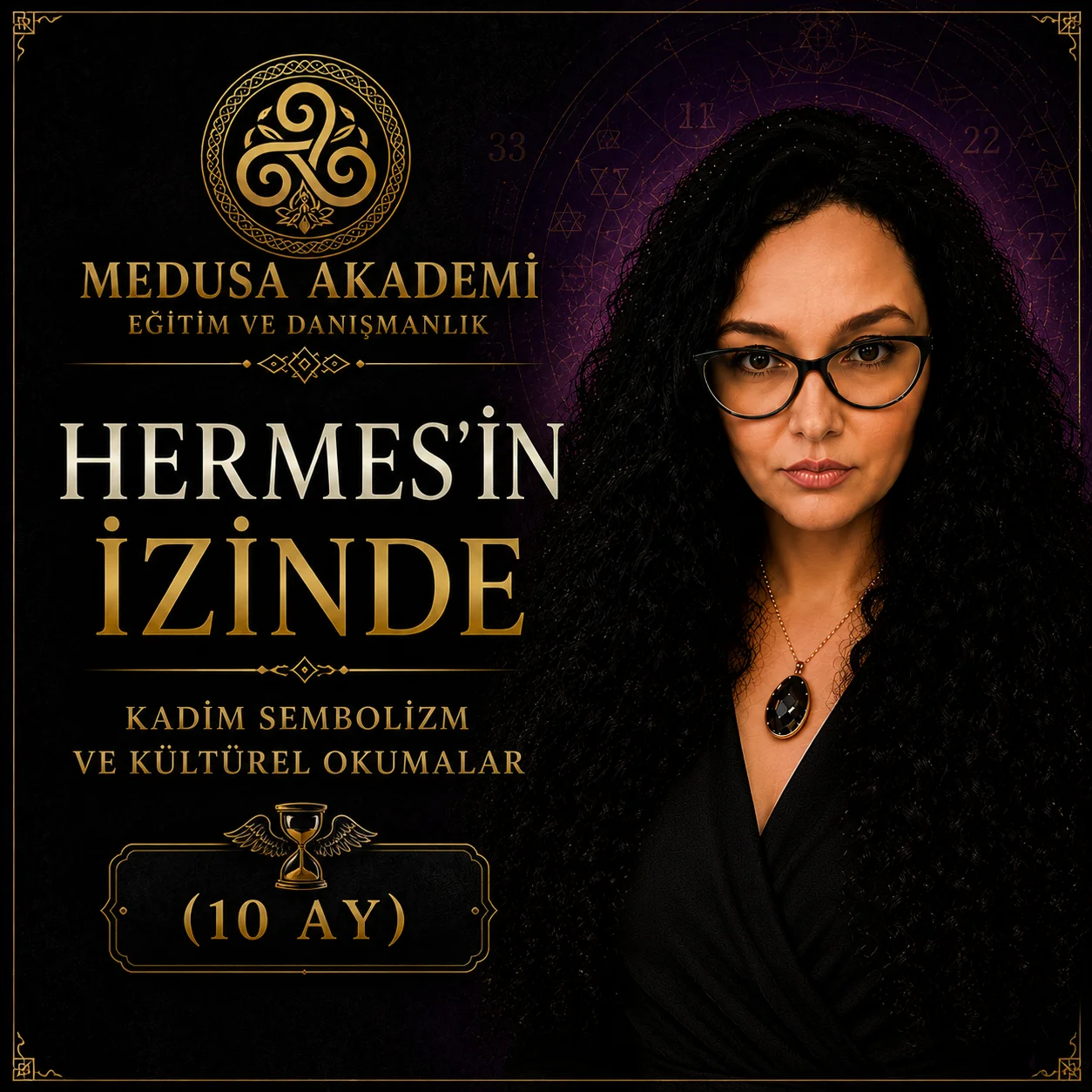 Hermes’in İzinde – Kadim Sembolizm ve Kültürel Okumalar (10 Ay)