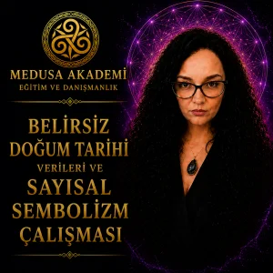 Belirsiz Doğum Tarihi Verileri ve Sayısal Sembolizm Çalışması
